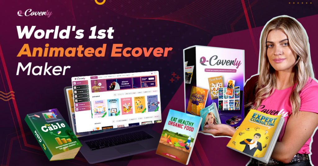 Captivate and Convert with eCoverly: An In-Depth Exploration of the Ultimate eCover Creator