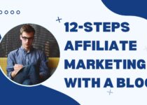 12-Steps Affiliate Marketing with a Blog