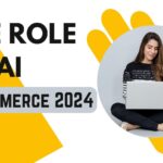 The Role of AI in e-Commerce 2024